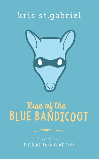The cover of Rise of the Blue Bandicoot