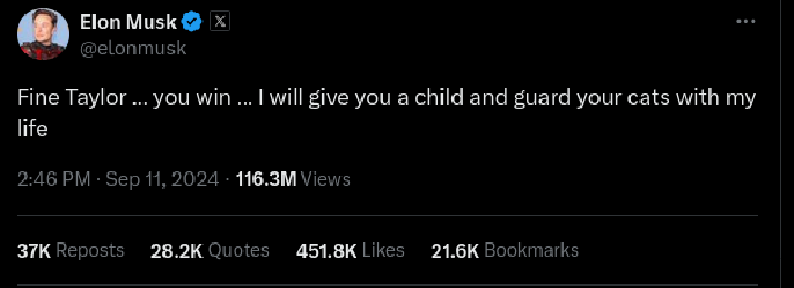 Elon Musk tweeting: Fine Taylor ... you win ... I will give you a child and guard your cats with my life