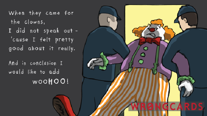 My feelings about clowns are finally entering the mainstream; Stephen King just put out a documentary called ‘IT’, which has been very well received, and my Monday evening ‘Clown Awareness’ circle has grown to more than seven members (if counting my own dissociated personalities is permitted). So I feel good. And you could feel good too, because you know what else? I’M BACK.